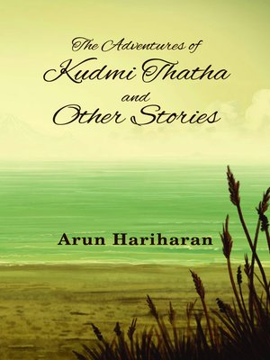 cover image of The Adventures of Kudmi Thatha and Other Stories